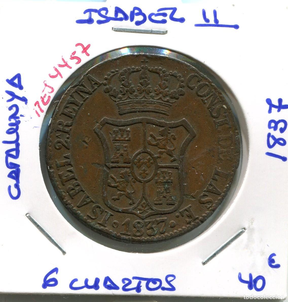 Monedas de Espa&ntilde;a: 6 CUARTOS ISABEL II A&Ntilde;O 1837 ( MES4457 ) - Foto 1