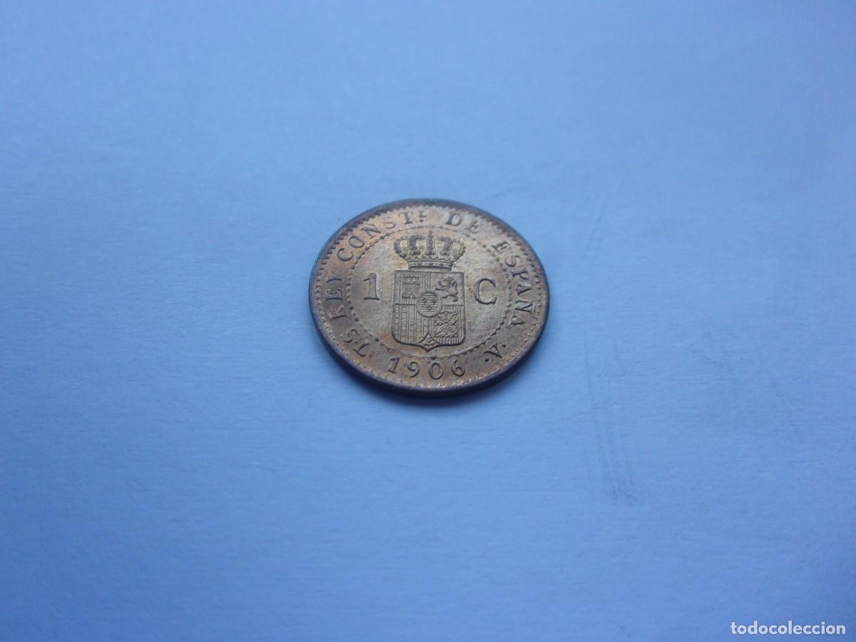 Monedas de Espa&ntilde;a: Espa&ntilde;a 1 c&eacute;ntimo 1906 SLV 9dq25 - Foto 7