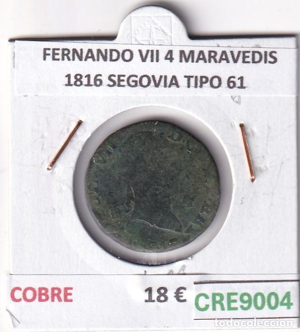 Moedas de Espanha: CRE9004 MONEDA ESPA&Ntilde;A FERNANDO VII 4 MARAVEDIS 1816 SEGOVIA TIPO 61 COBRE