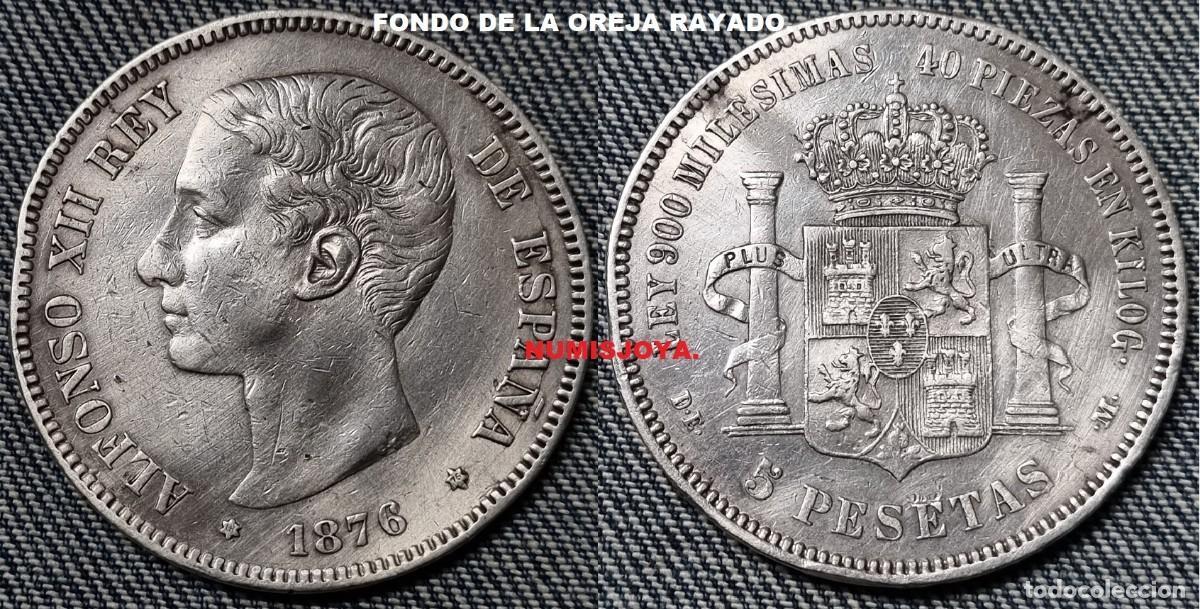 M&uuml;nzen von Spanien: 5 PESETAS PLATA a&ntilde;o 1876*1876 VARIANTE OREJA RAYADA. Peso 24,94 gr. DIFICIL.