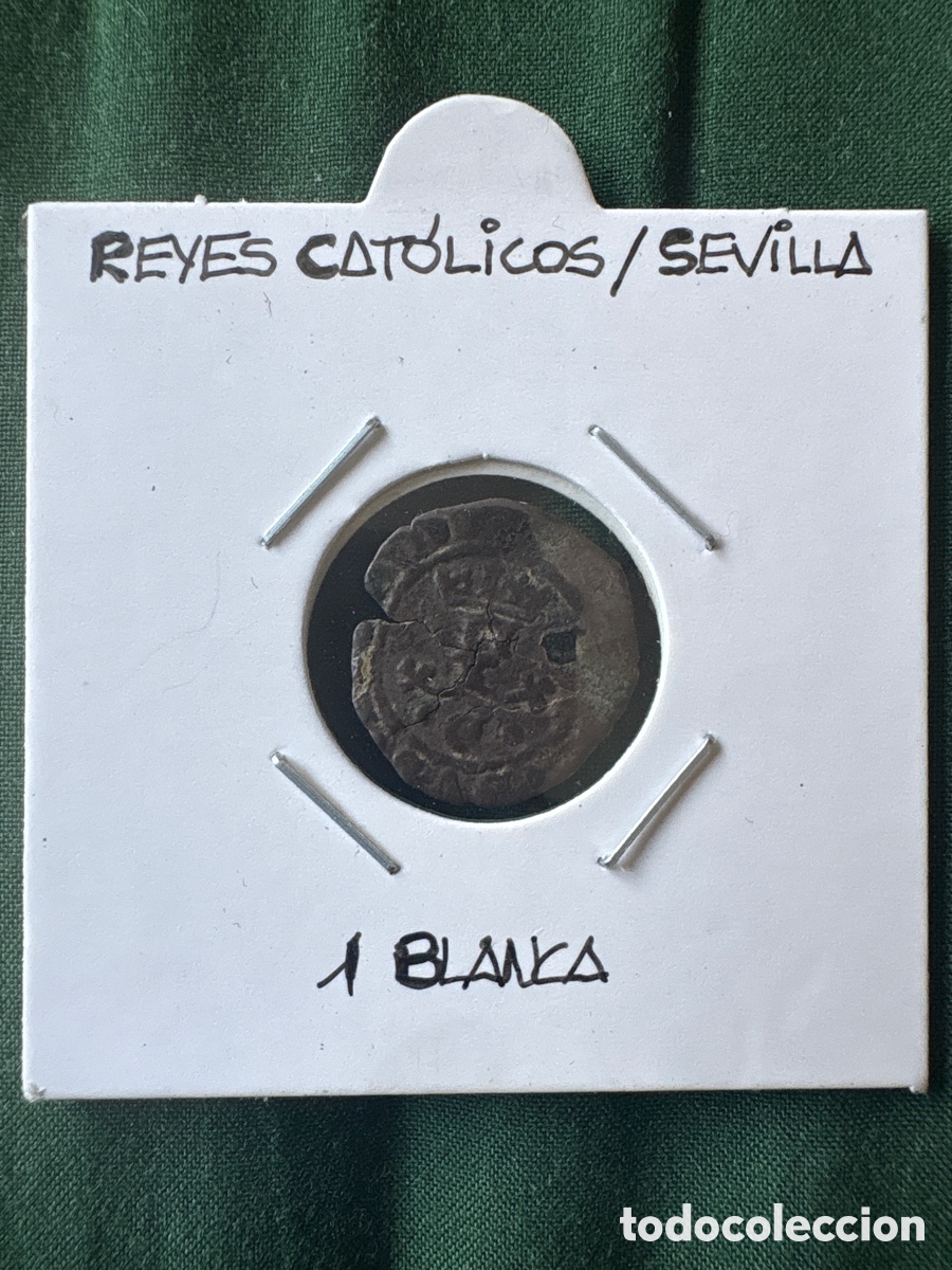 Monedas de Espa&ntilde;a: Moneda Reyes Cat&oacute;licos, 1 Blanca, Sevilla (A5)
