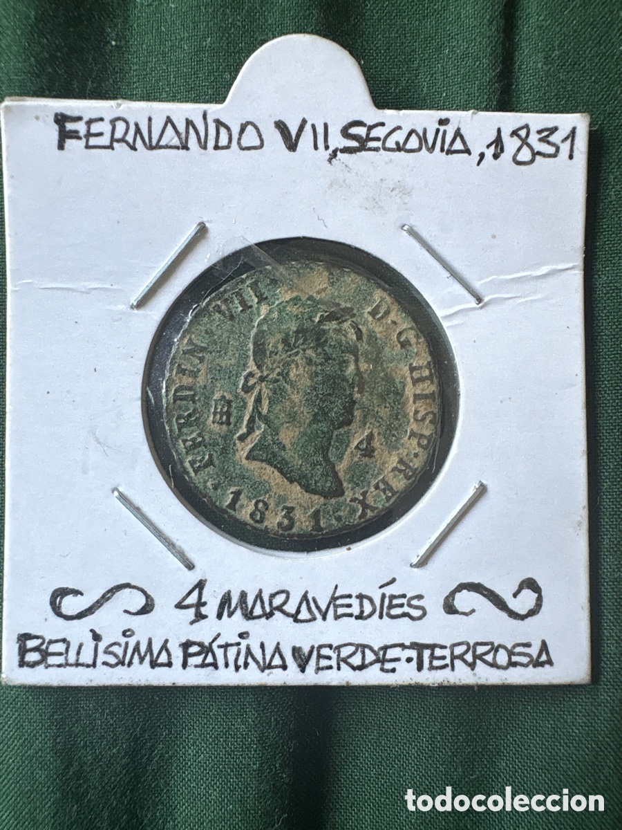 Monedas de Espa&ntilde;a: Moneda Fernando VII 1831 Segovia, 4 Maraved&iacute;es (A5)