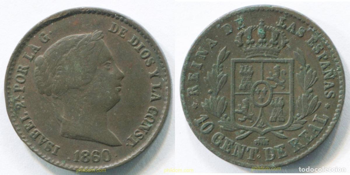 Monnaies d'Espagne: 3135 ESPA&Ntilde;A 1860 SPAIN 10 CENTESIMAS DE REAL 1860