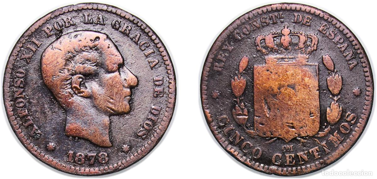Monedas de Espa&ntilde;a: Spain Kingdom 1878 OM 5 Centimos - Alfonso XII Bronze (95% copper, 4% tin, 1% zinc) Barcelona Mint