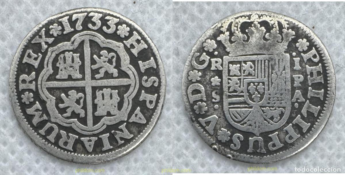 Monedas de Espa&ntilde;a: 5243 ESPA&Ntilde;A 1733 FELIPE V 1 REAL SEVILLA 1733 PA