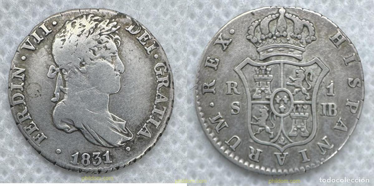 Monedas de Espa&ntilde;a: 5244 ESPA&Ntilde;A 1831 FERNANDO VII 1831 1 REAL SEVILLA JB