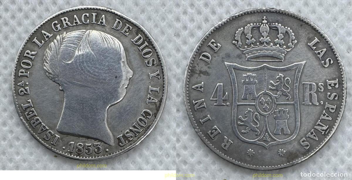 Monedas de Espa&ntilde;a: 5201 ESPA&Ntilde;A 1853 ISABEL II. 4 REALES 1853 MADRID