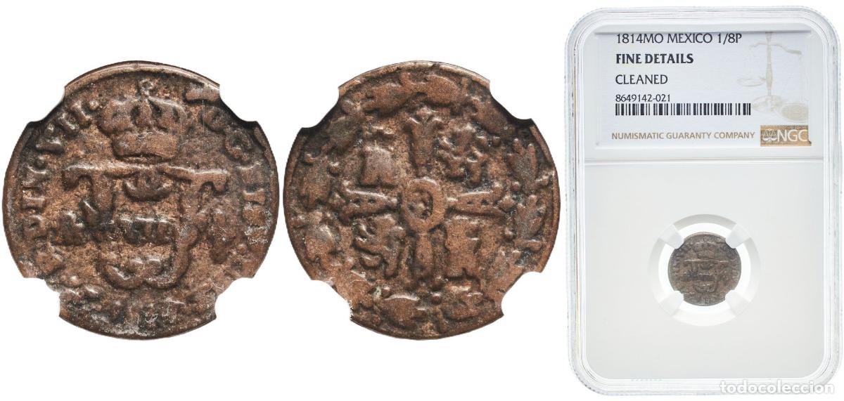 Monedas de Espa&ntilde;a: Mexico Spanish colony 1814 Mo 1&frasl;16 Real &rdquo;Pil&oacute;n&rdquo; - Fernando VII Copper Mexican Mint 1.68g NGC FINE