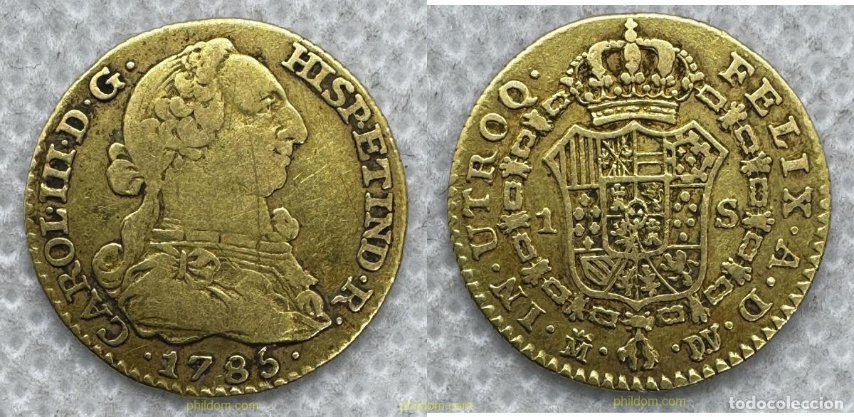 Monedas de Espa&ntilde;a: 5360 ESPA&Ntilde;A 1785 ESPA&Ntilde;A CARLOS III 1 ESCUDO 1785 DV