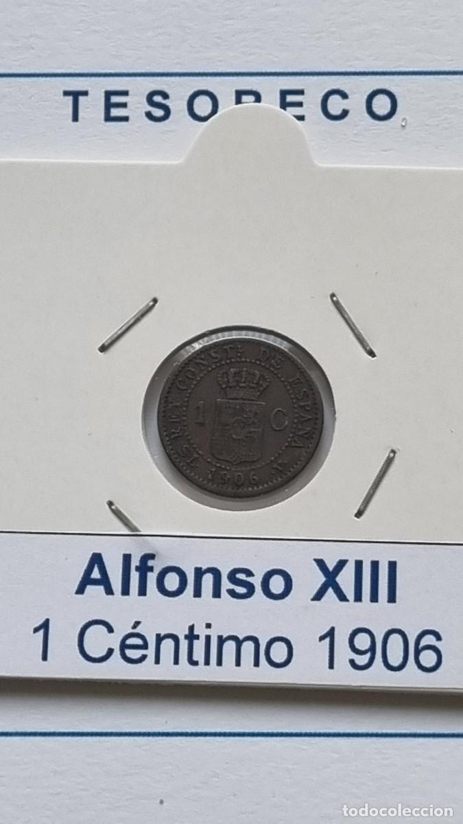 Monedas de Espa&ntilde;a: ESPA&Ntilde;A: MONEDA DE 1 C&Eacute;NTIMO 1906*6 Alfonso XIII - Ref.: 015