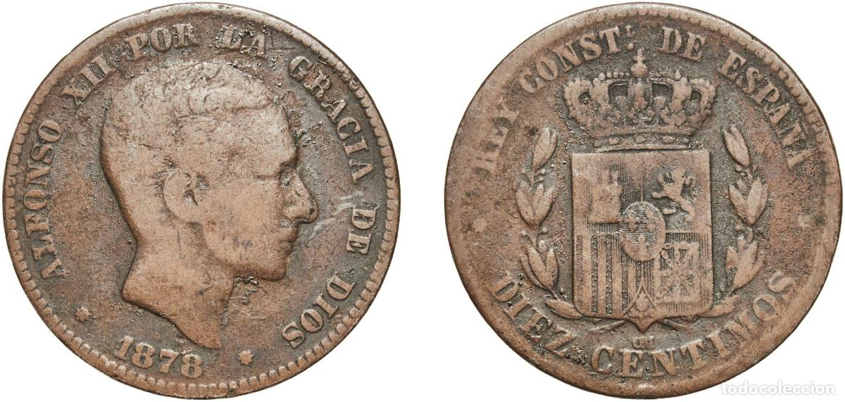 Monedas de Espa&ntilde;a: Spain Kingdom 1878 OM 10 Centimos - Alfonso XII Bronze (95% copper, 4% tin, 1% zinc) Barcelona Min