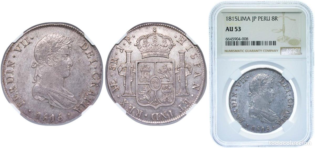 Monedas de Espa&ntilde;a: Peru Spanish colony 1815 LIMAE JP 8 Reales - Ferdinand VII (Colonial Milled Coinage) Silver (.896)