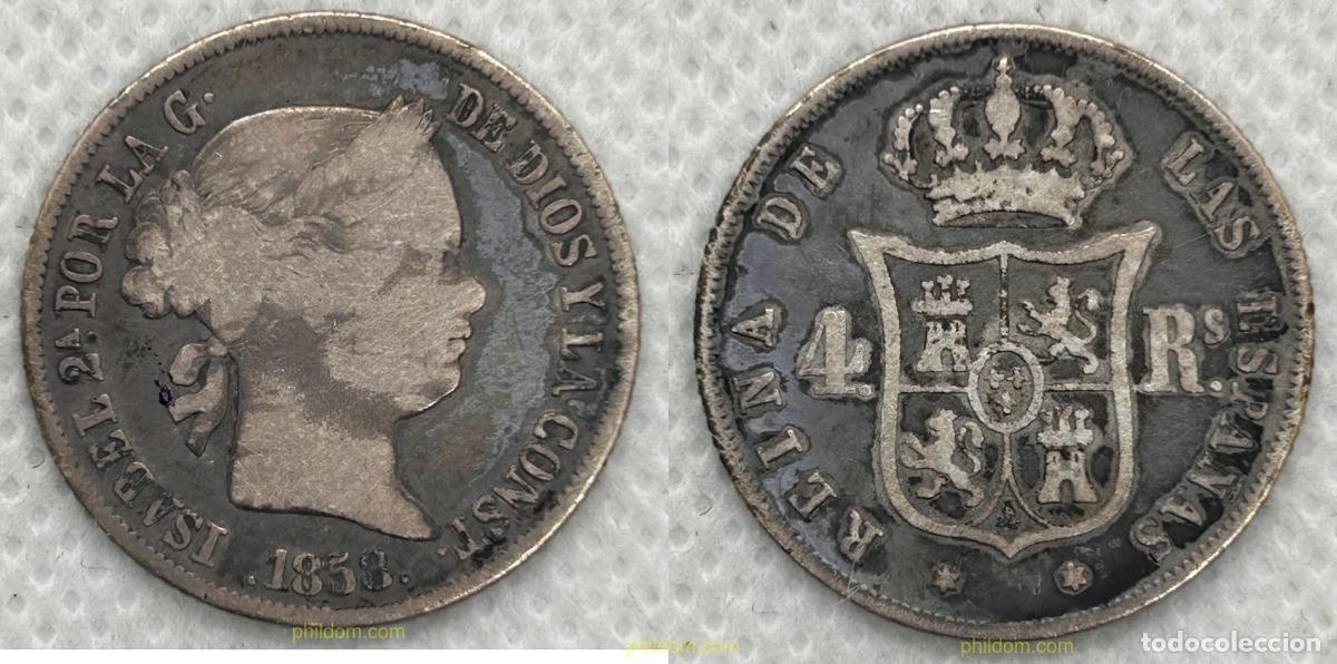 Monedas de Espa&ntilde;a: 5034 ESPA&Ntilde;A 1858 ISABEL II - 4 REALES 1858 MADRID