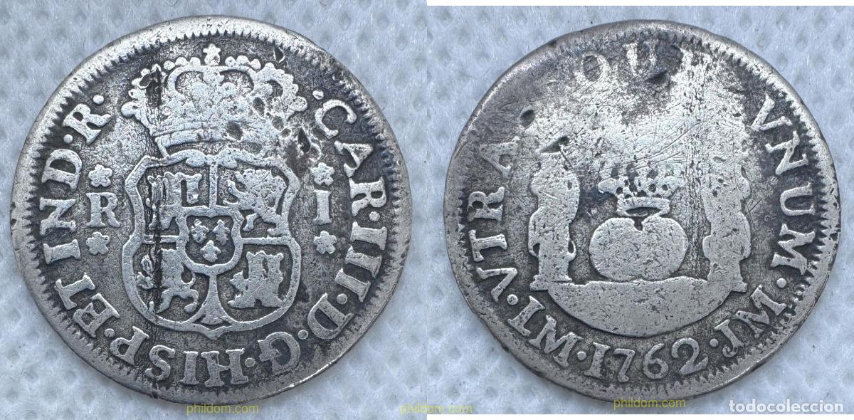 Monedas de Espa&ntilde;a: 5128 ESPA&Ntilde;A 1762 CARLOS III 1 REAL 1762 LIMA JM