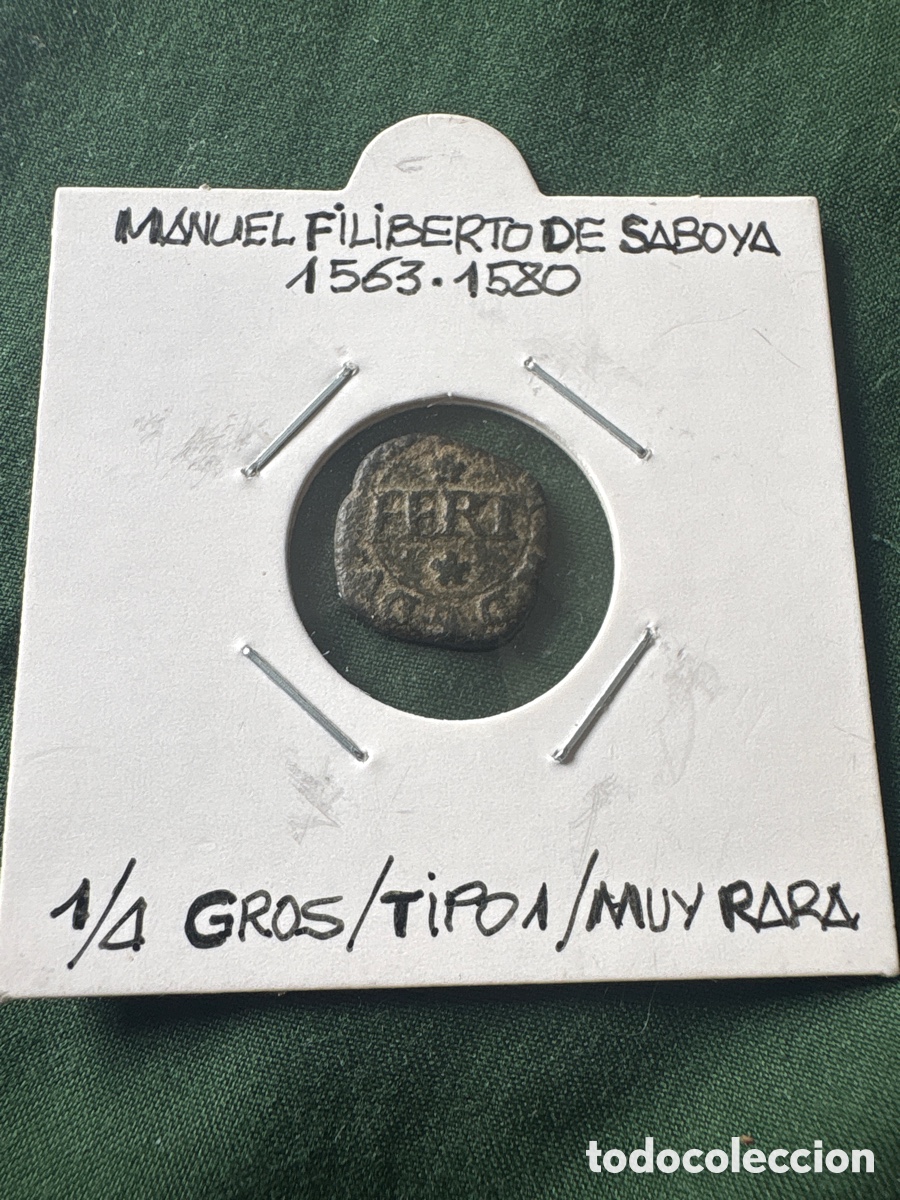 M&uuml;nzen von Spanien: Rara moneda 1/4 Gros, Manuel Filiberto de Saboya (A15)