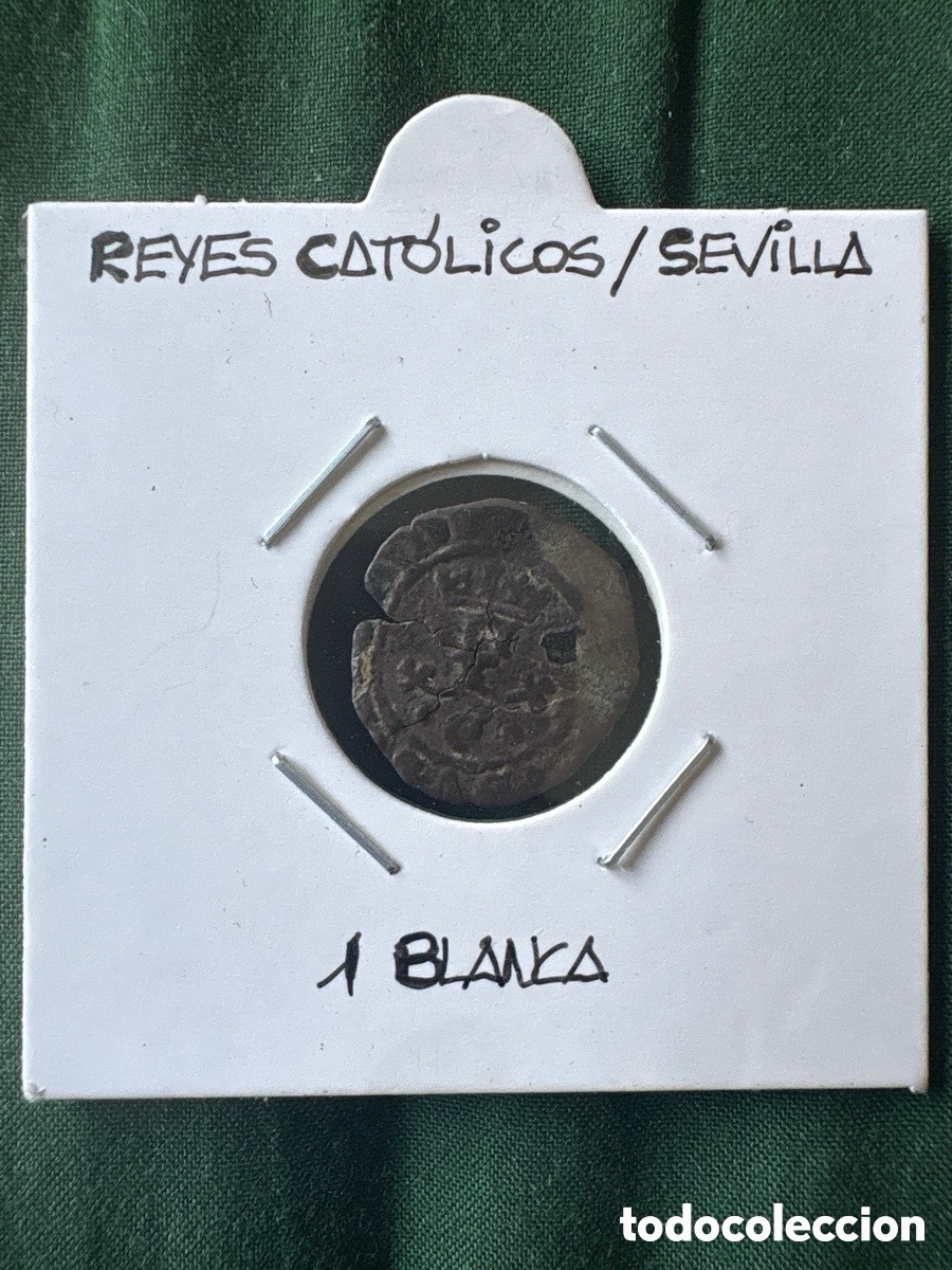 Monete da Spagna: Moneda Reyes Cat&oacute;licos, 1 Blanca, Sevilla (A5)