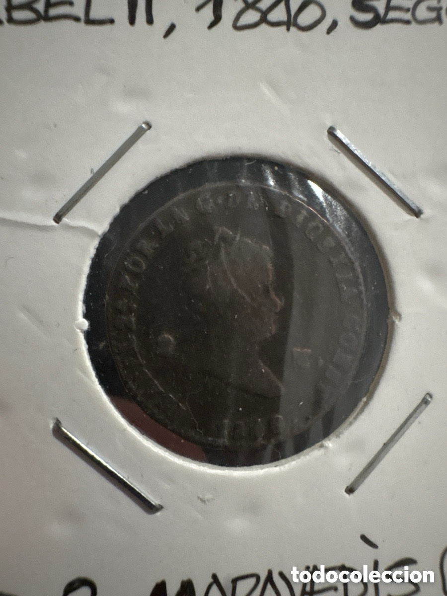 Moedas de Espanha: Moneda 2 maraved&iacute;s 1840, Isabel II, Segovia (A3)