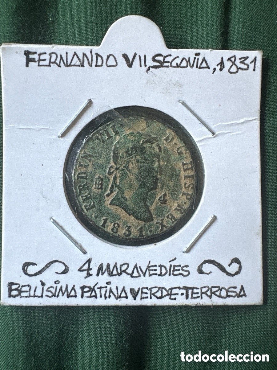 Coins of Spain: Moneda Fernando VII 1831 Segovia, 4 Maraved&iacute;es (A5)