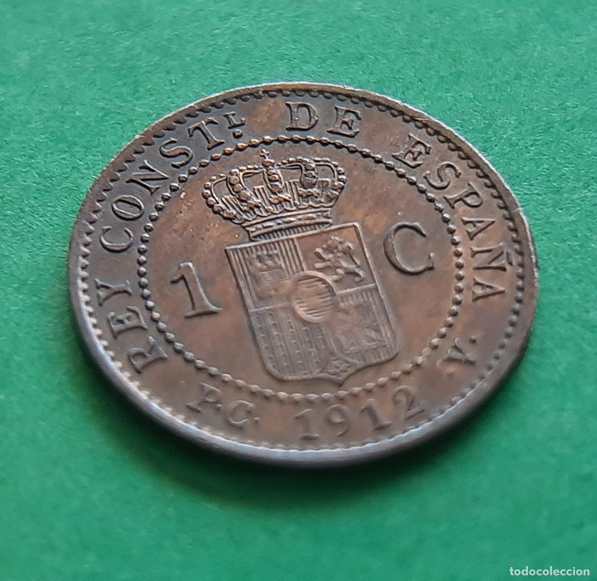 Monedas de Espa&ntilde;a: (ESPA&Ntilde;A)(1912* 2 PC V) 1 C&Eacute;NTIMO ALFONSO XIII - Foto 4