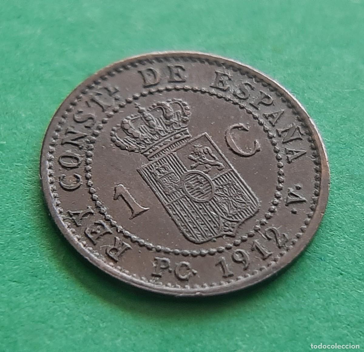 Monedas de Espa&ntilde;a: (ESPA&Ntilde;A)(1912* 2 PC V) 1 C&Eacute;NTIMO ALFONSO XIII - Foto 4