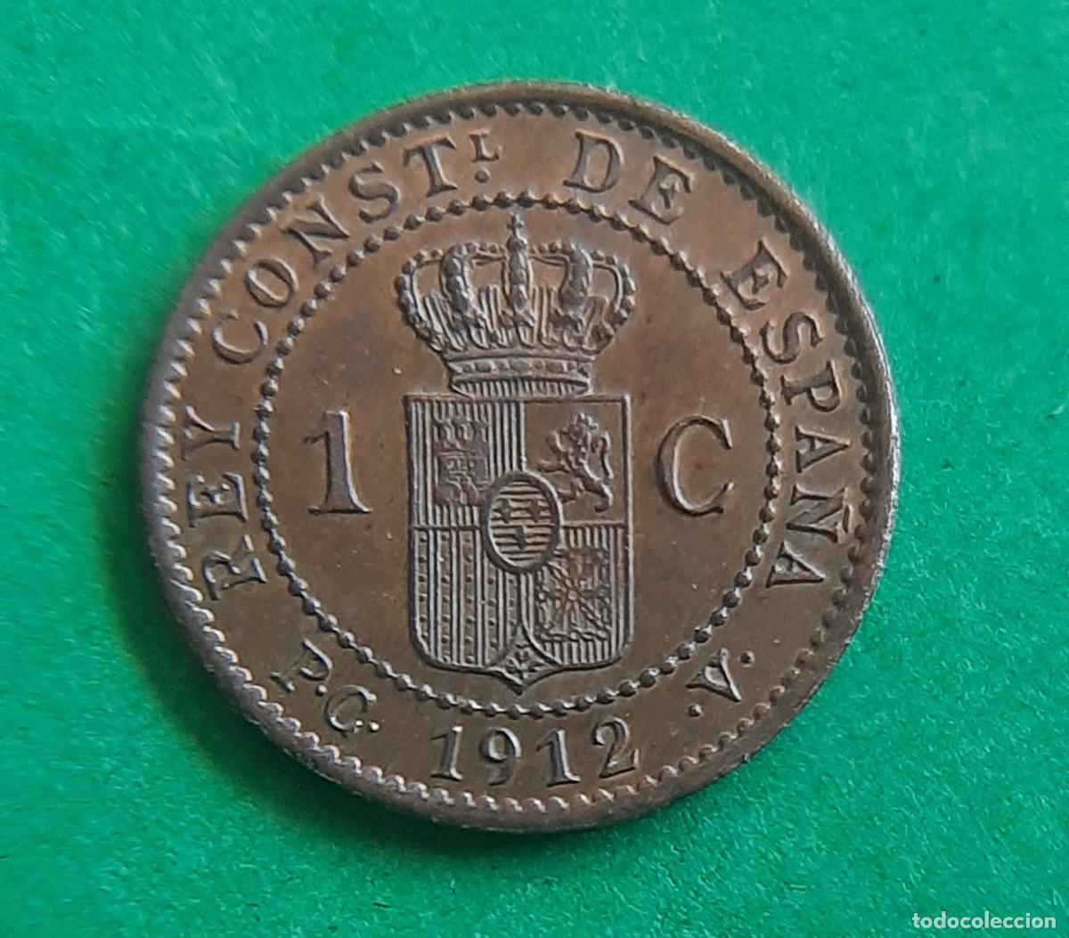 Monedas de Espa&ntilde;a: (ESPA&Ntilde;A)(1912* 2 PC V) 1 C&Eacute;NTIMO ALFONSO XIII - Foto 5