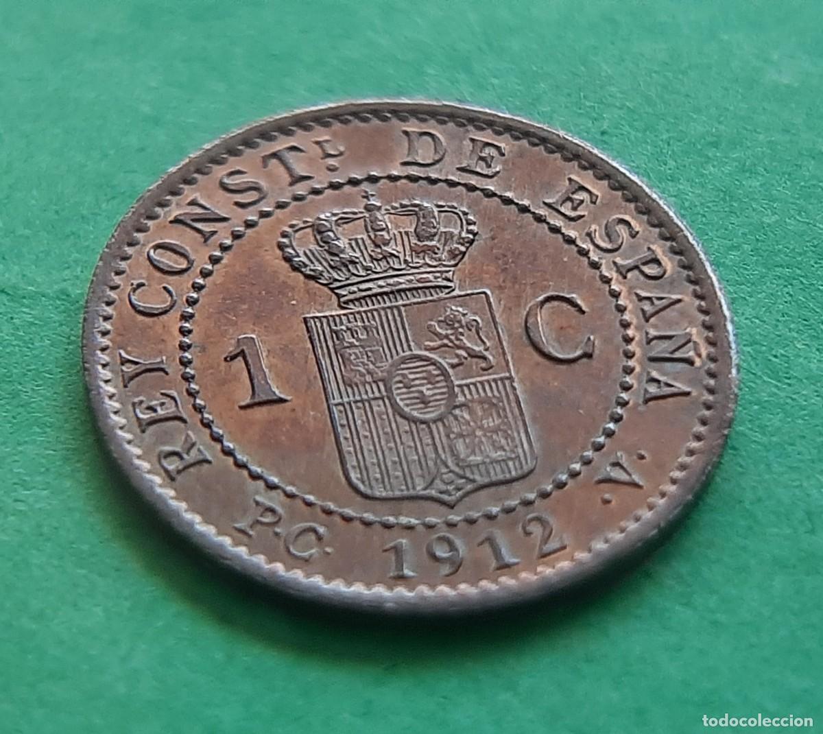 Monedas de Espa&ntilde;a: (ESPA&Ntilde;A)(1912* 2 PC V) 1 C&Eacute;NTIMO ALFONSO XIII - Foto 6