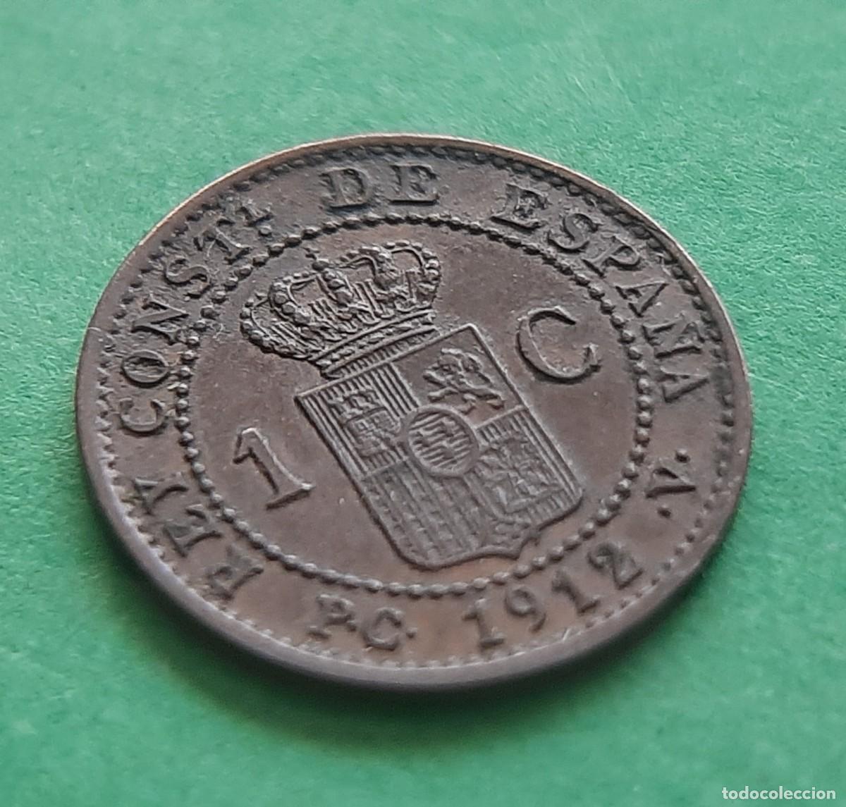 Monedas de Espa&ntilde;a: (ESPA&Ntilde;A)(1912* 2 PC V) 1 C&Eacute;NTIMO ALFONSO XIII - Foto 4