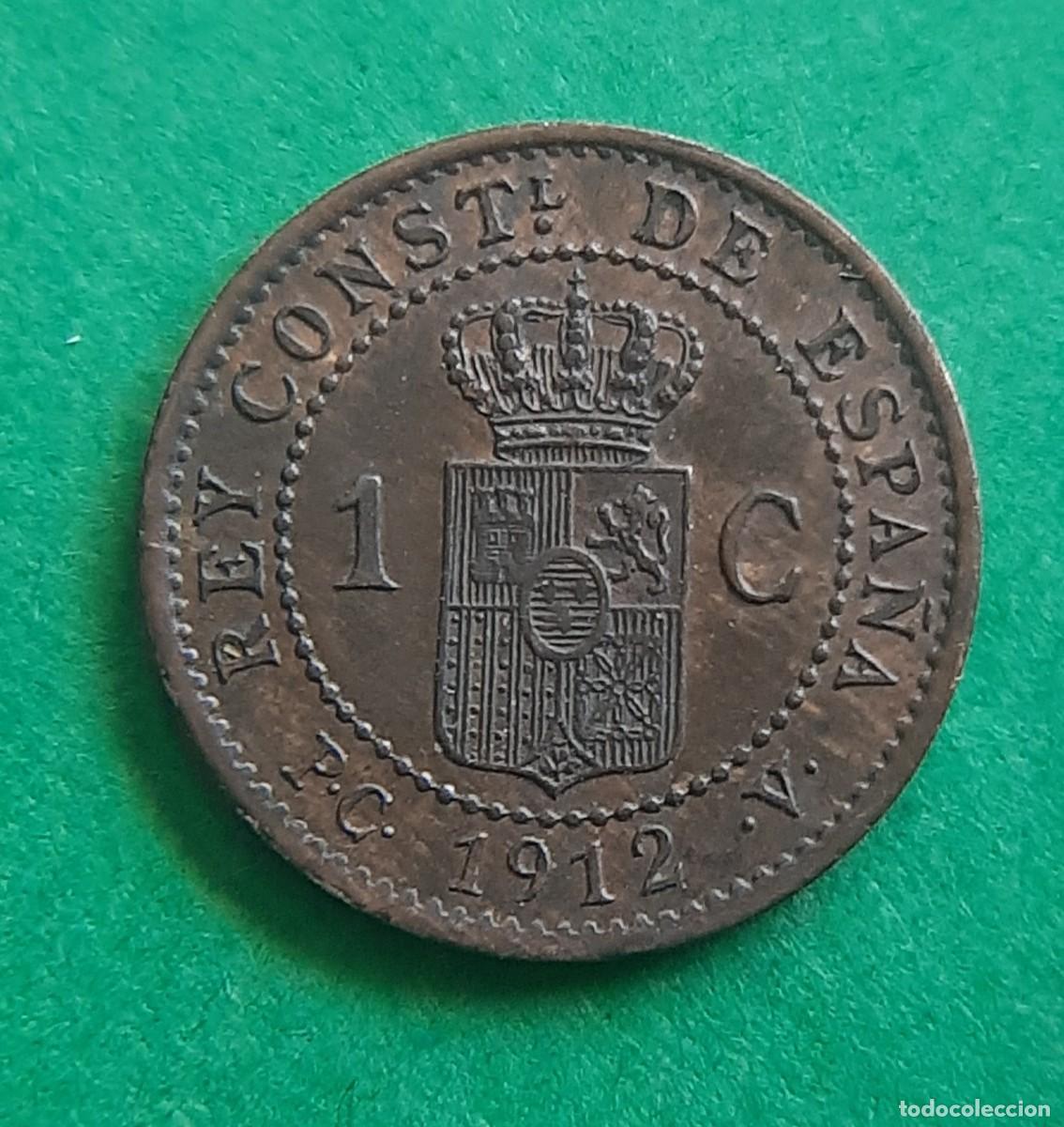 Monedas de Espa&ntilde;a: (ESPA&Ntilde;A)(1912* 2 PC V) 1 C&Eacute;NTIMO ALFONSO XIII - Foto 3