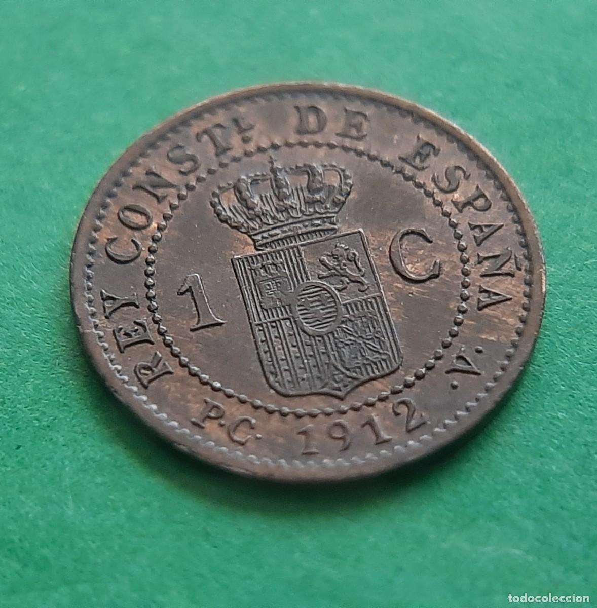 Monedas de Espa&ntilde;a: (ESPA&Ntilde;A)(1912* 2 PC V) 1 C&Eacute;NTIMO ALFONSO XIII - Foto 4