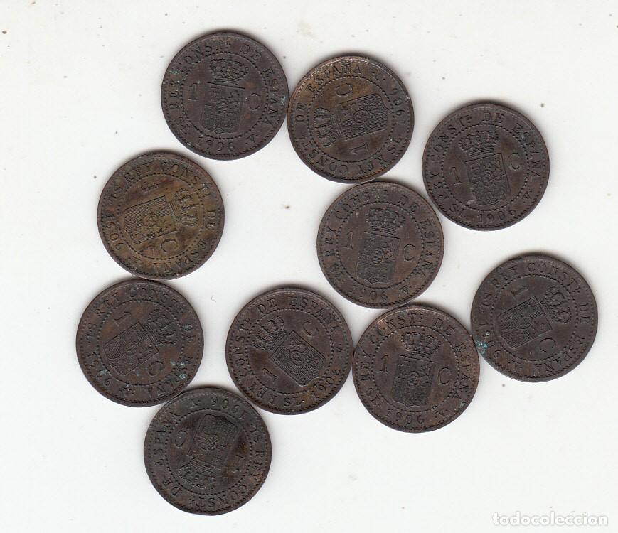 Monedas de Espa&ntilde;a: 10 MONEDAS DE 1 C&Eacute;NTIMO ALFONSO XIII 1906 SLV - Foto 2