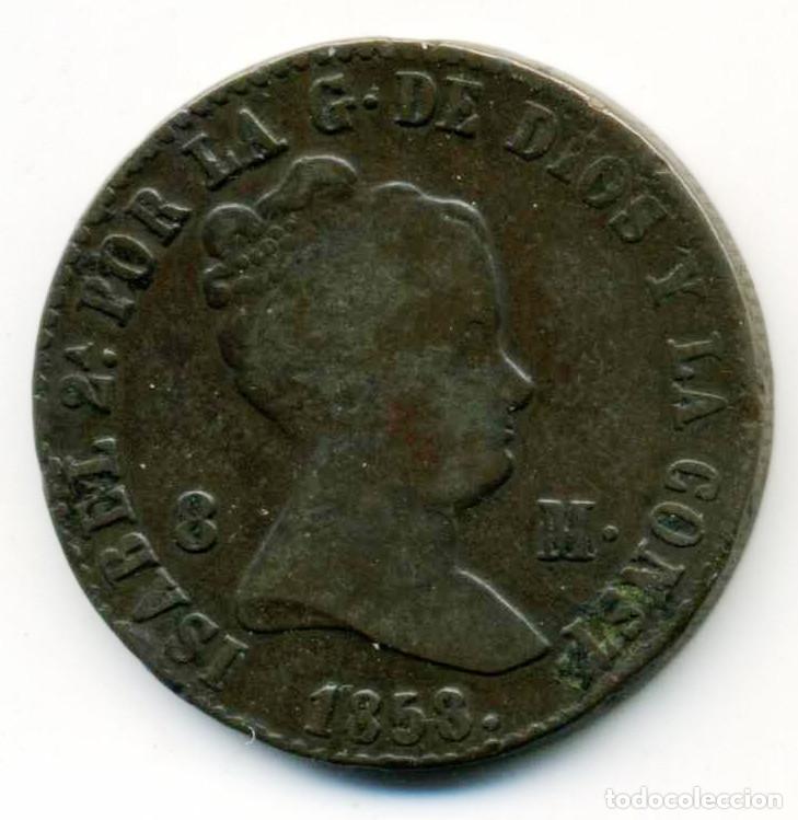 Monedas de Espa&ntilde;a: XS- ISABEL II 1858 8 Maraved&iacute;s Barcelona