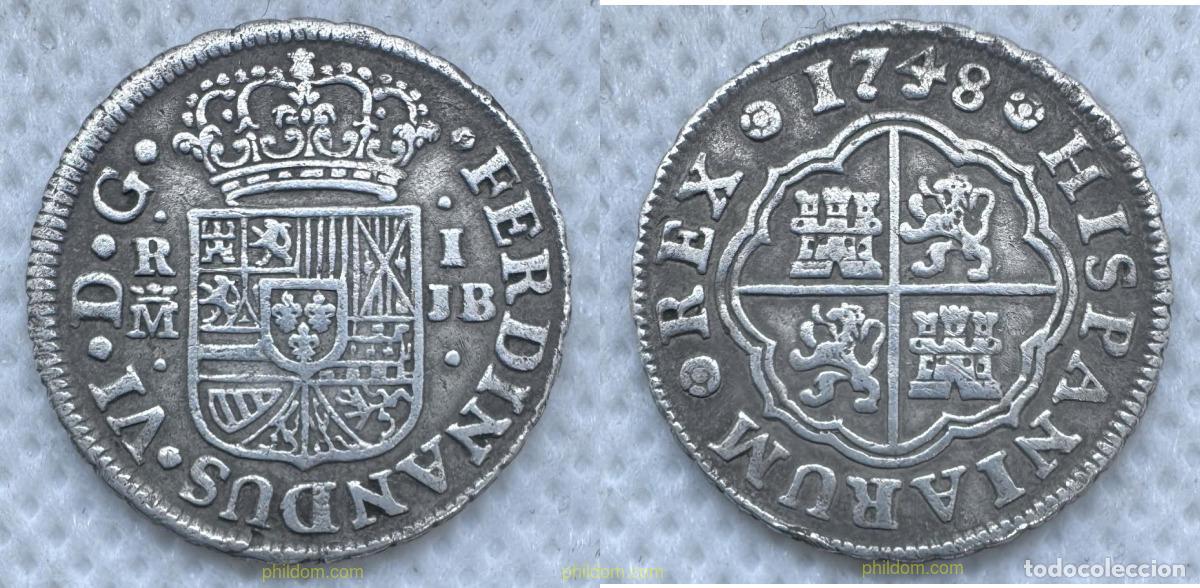 Monedas de Espa&ntilde;a: 5121 ESPA&Ntilde;A 1748 FERNANDO VI 1 REAL 1748 SEVILLA JB