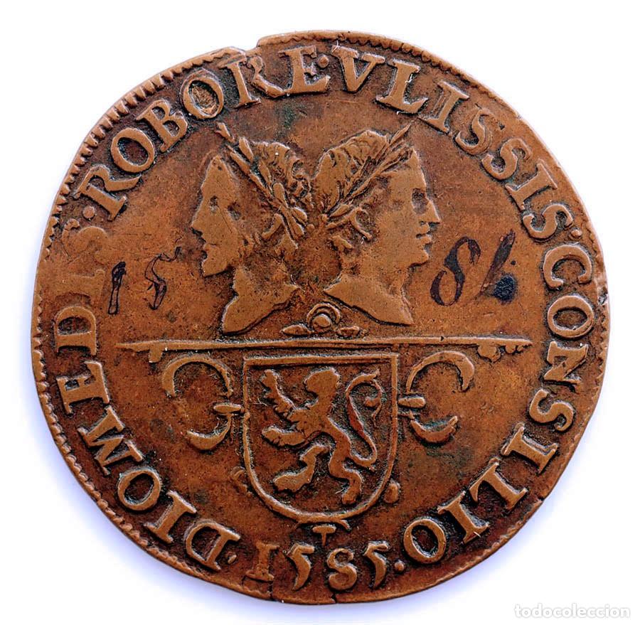 Monedas de Espa&ntilde;a: SC-Imperio Espa&ntilde;ol. Paises bajos espa&ntilde;oles. Jet&oacute;n 1585 Amberes. Cobre 6,1 g