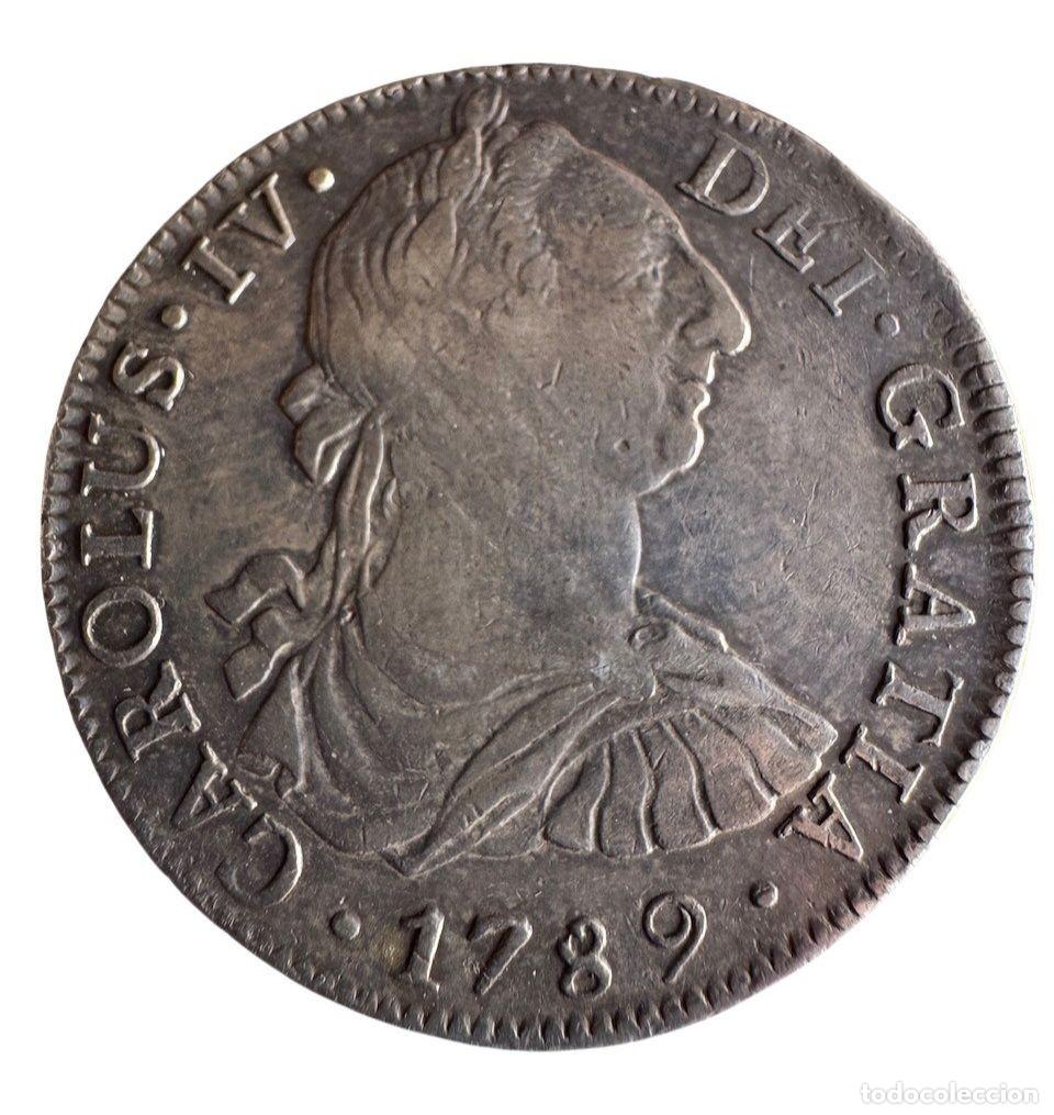Monedas de Espa&ntilde;a: Carlos IV. 8 Reales 1789 M&eacute;xico FM 26,9 gr Ordinal IV Busto de Carlos III Magnifica p&aacute;tina