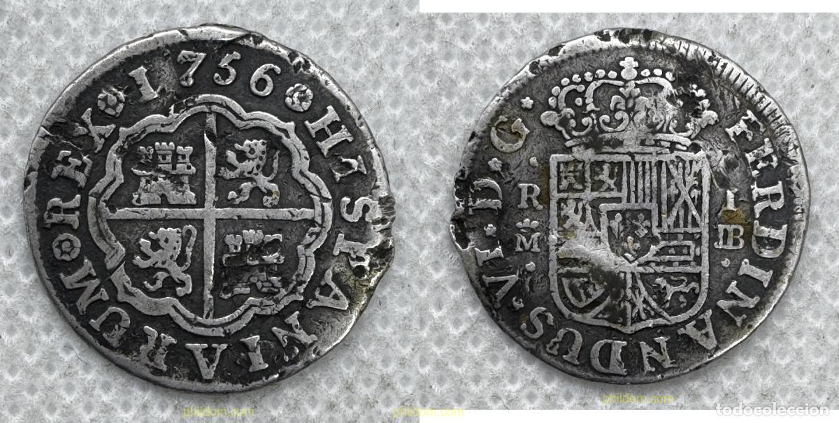 Monedas de Espa&ntilde;a: 5397 ESPA&Ntilde;A 1756 FERNANDO VI 1 REAL 1756 MADRID