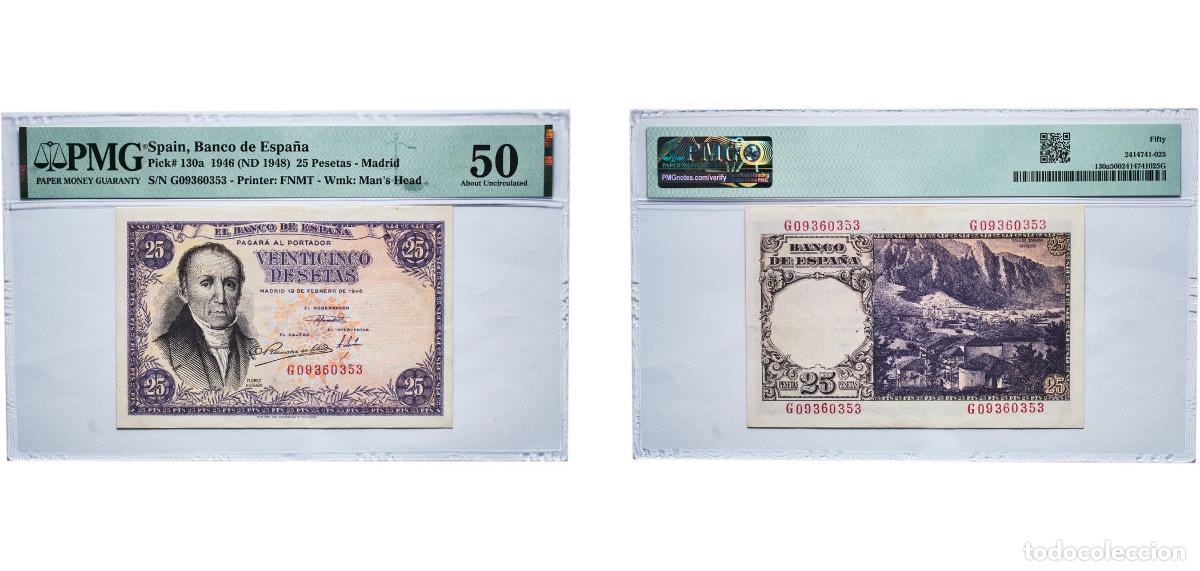 Monedas de Espa&ntilde;a: Spain Kingdom 1946 (ND 1948) 25 Pesetas - Madrid Paper (110269000) PMG About Uncirculated 50 P 130a