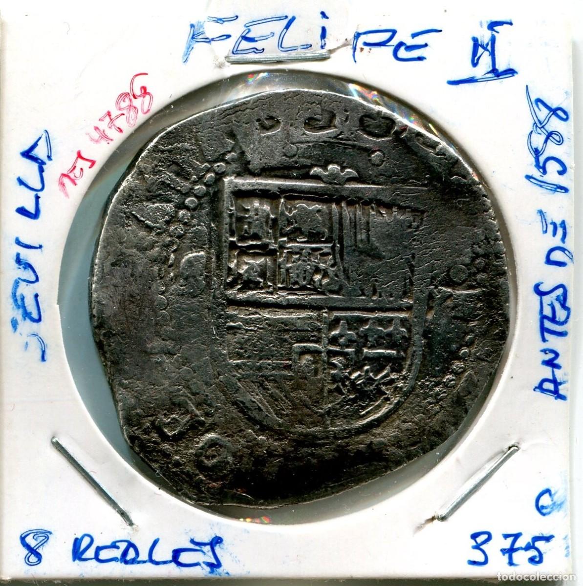 Monedas de Espa&ntilde;a: 8 REALES FELIPE II SEVILLA ( ANTES DE 1588 ) ( MES4788 )
