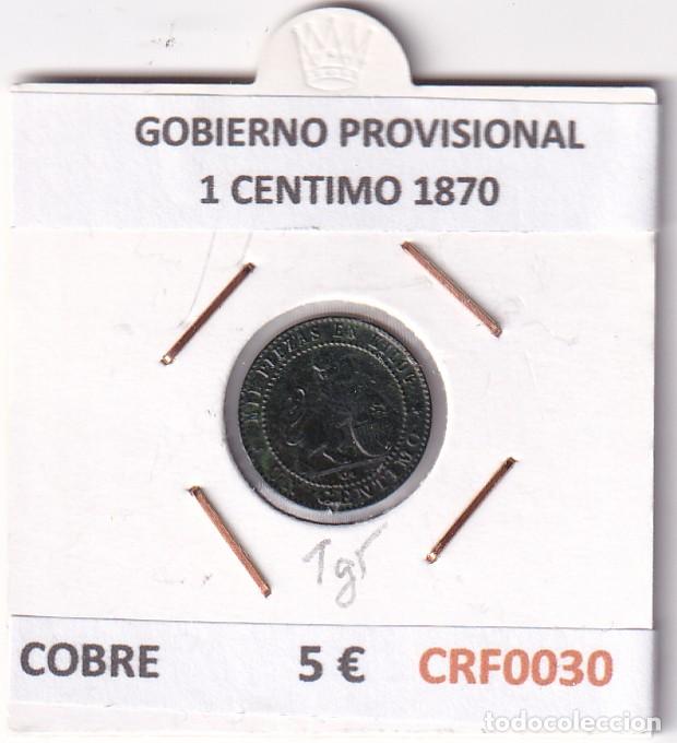 Moedas de Espanha: CRF0030 MONEDA ESPA&Ntilde;A GOBIERNO PROVISIONAL 1 CENTIMO 1870 COBRE