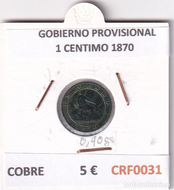 M&uuml;nzen von Spanien: CRF0031 MONEDA ESPA&Ntilde;A GOBIERNO PROVISIONAL 1 CENTIMO 1870 COBRE