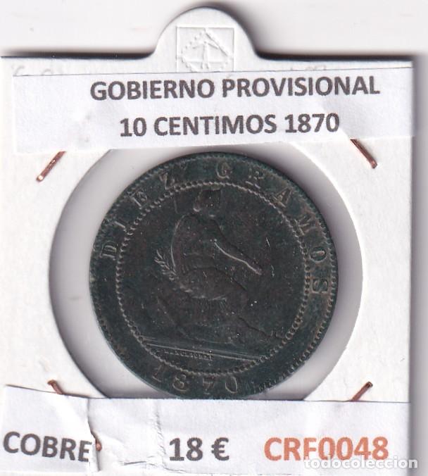 Coins of Spain: CRF0048 MONEDA ESPA&Ntilde;A GOBIERNO PROVISIONAL 10 CENTIMOS 1870 COBRE