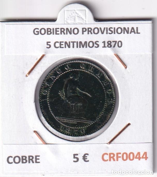 Monete da Spagna: CRF0044 MONEDA ESPA&Ntilde;A GOBIERNO PROVISIONAL 5 CENTIMOS 1870 COBRE