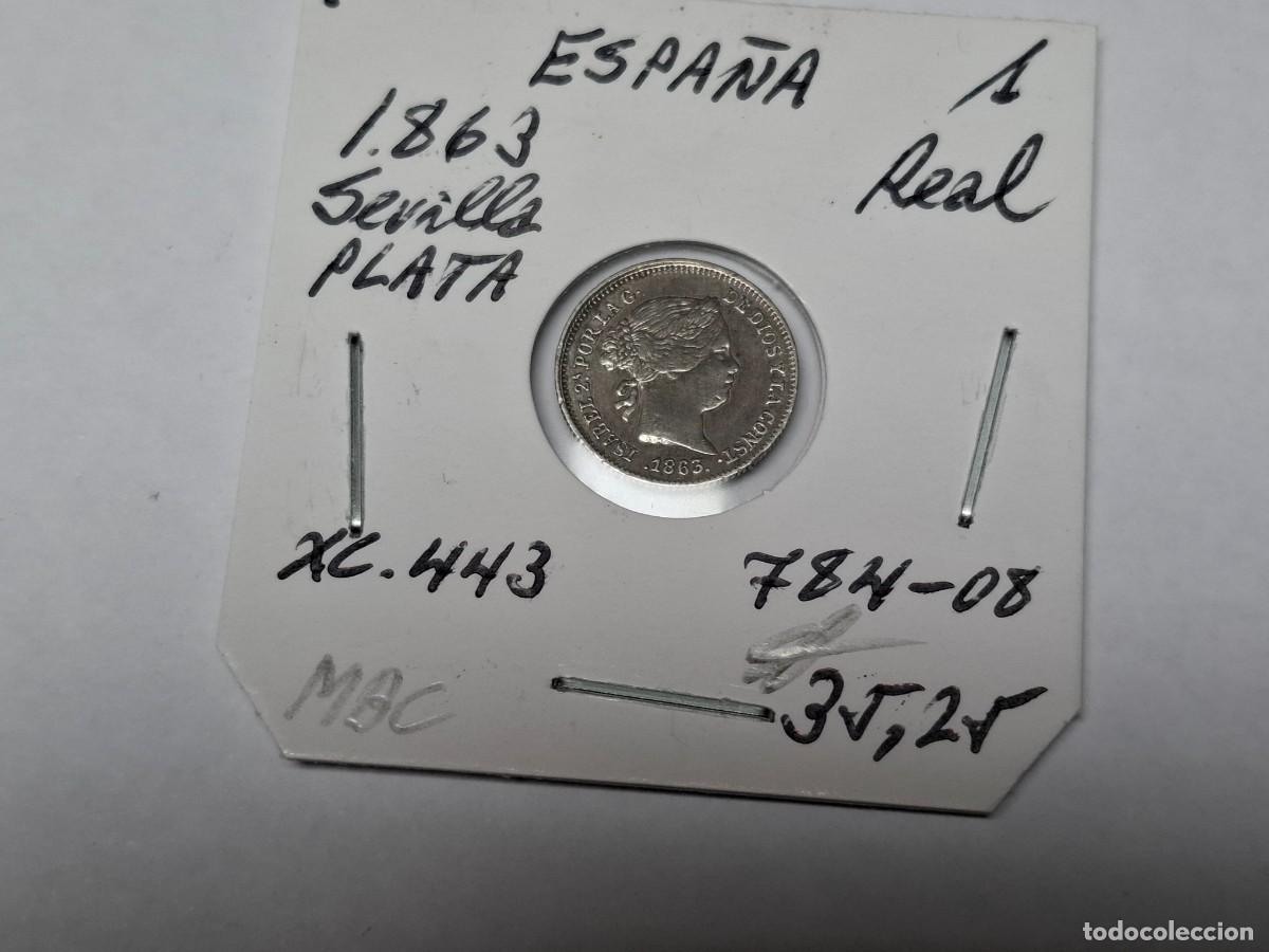 Coins of Spain: 1 REAL de PLATA de 1863 SEVILLA XC 443 ESPA&Ntilde;A en MBC