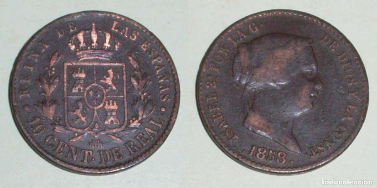 Monedas de Espa&ntilde;a: 10 Ctmos. de Real 1858 Segovia