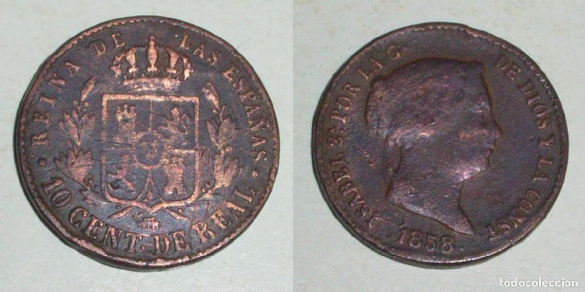 Monedas de Espa&ntilde;a: 10 Ctmos. de Real 1858 Segovia