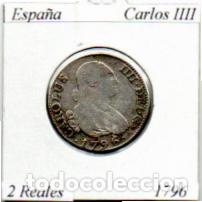 Monedas de Espa&ntilde;a: ESPA&Ntilde;A 1796, 2 REALES, MADRID, CARLOS IIII, AG, 2 FOTOS