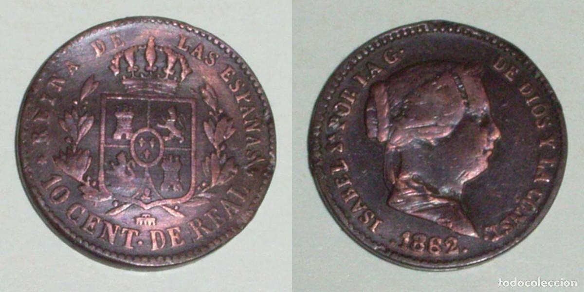 Monedas de Espa&ntilde;a: 10 Ctmos. de Real 1862 Segovia