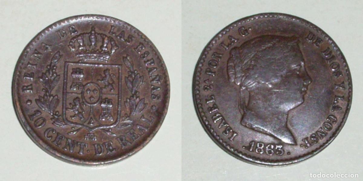 Monedas de Espa&ntilde;a: 10 Ctmos. de Real 1863 Segovia