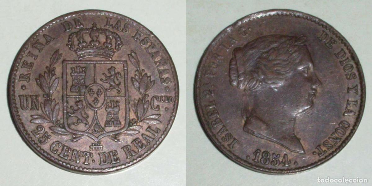 Monedas de Espa&ntilde;a: 25 Ctmos. de Real 1854 Segovia