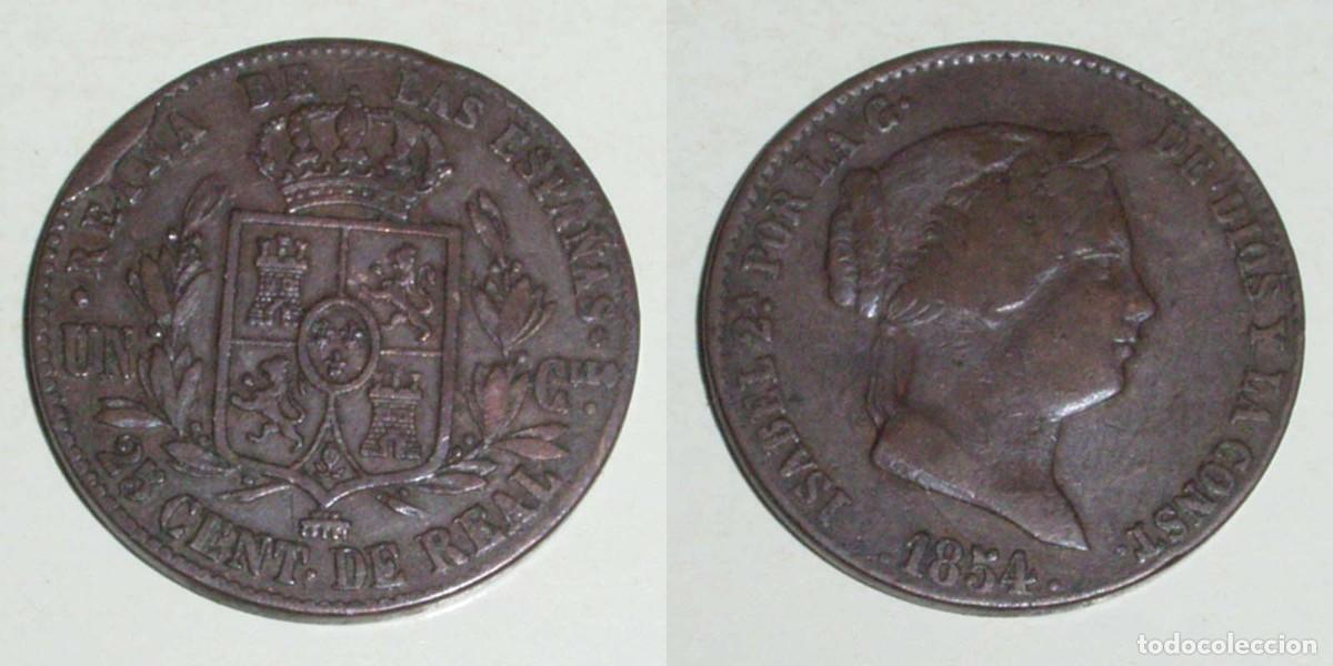 Monedas de Espa&ntilde;a: 25 Ctmos. de Real 1854 Segovia