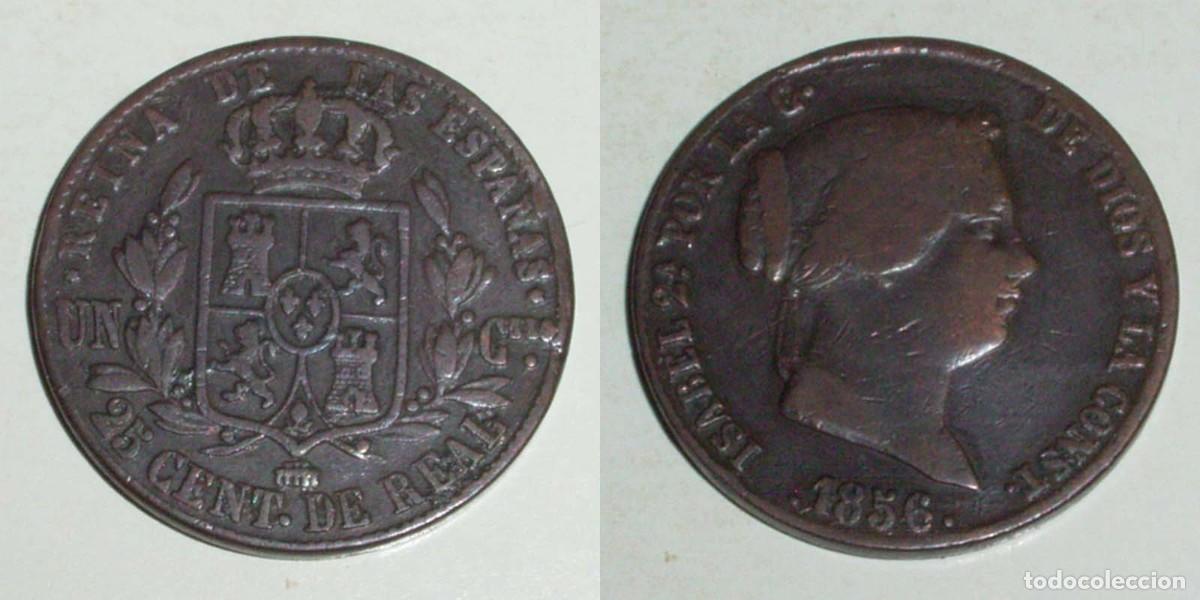 Monedas de Espa&ntilde;a: 25 Ctmos. de Real 1856 Segovia